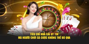 Tiêu chí nhà cái uy tín